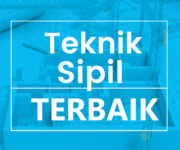 teknik sipil terbaik di indonesia