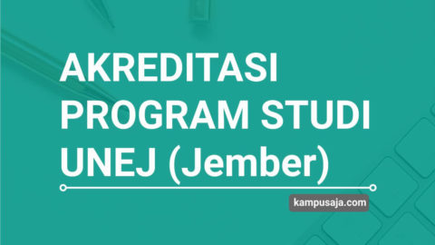 Update 2020 Akreditasi Program Studi Unej Jember