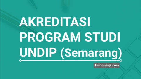 Update 2020 Akreditasi Program Studi Undip Semarang