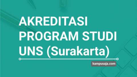 Update 2020 Akreditasi Program Studi Uns Surakarta