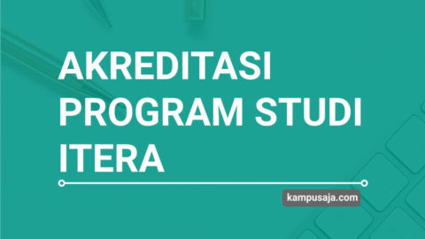 Update 2020 Akreditasi Program Studi Itera Kampusaja