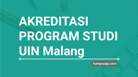 Update 2020 Akreditasi Program Studi Uin Malang