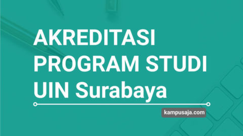 Update 2020 Akreditasi Program Studi Uin Sunan Ampel Surabaya