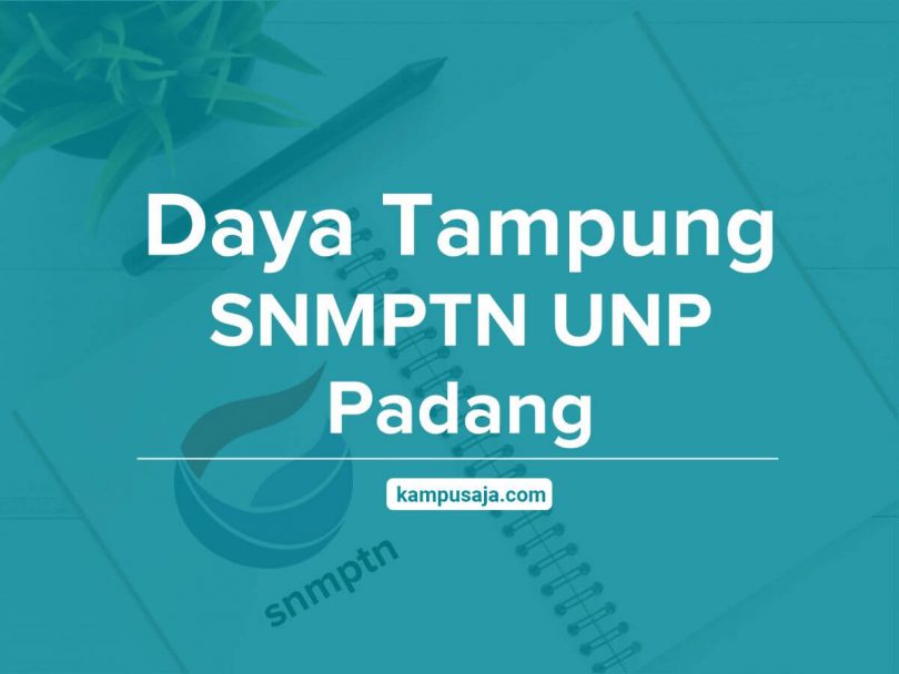 Daya Tampung & Peminat SNMPTN Undangan UNP 2022