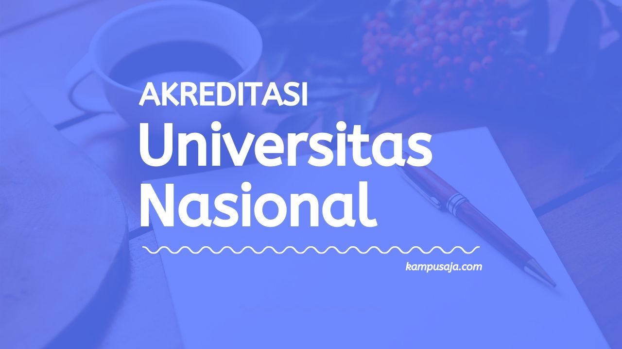 Akreditasi Program Studi UNAS Jakarta - Universitas Nasional