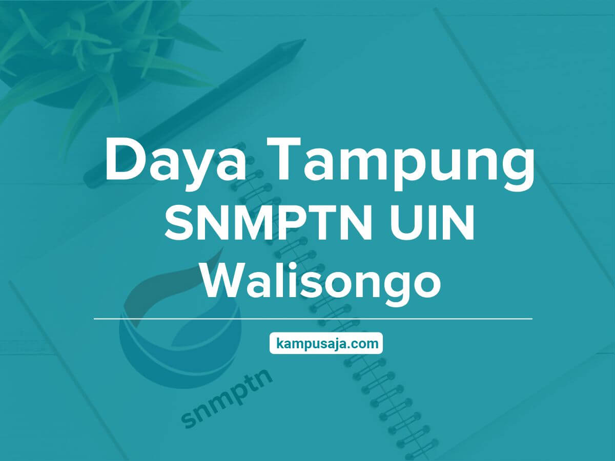 Daya Tampung SNMPTN UIN Walisongo Semarang