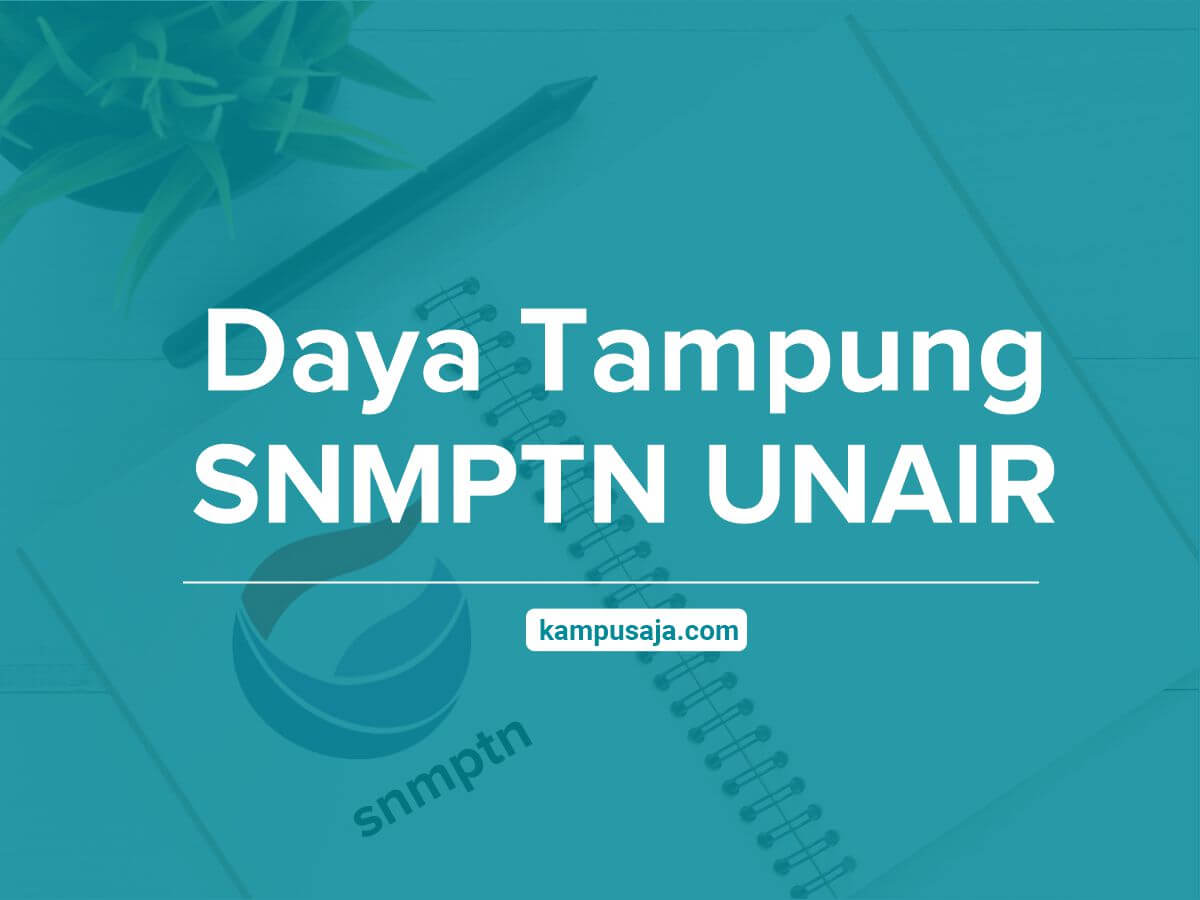 Daya Tampung SNMPTN UNAIR Universitas Airlangga Surabaya
