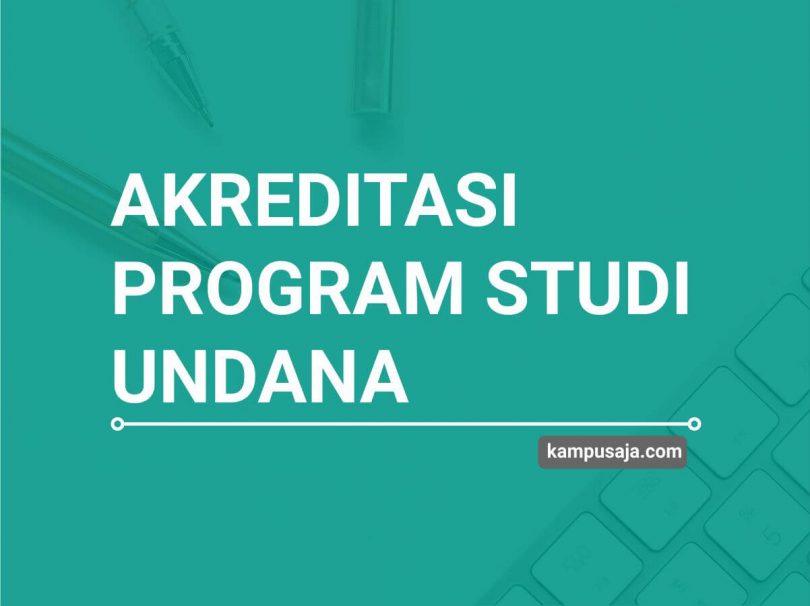 Update 2020 Akreditasi Program Studi Undana Kupang