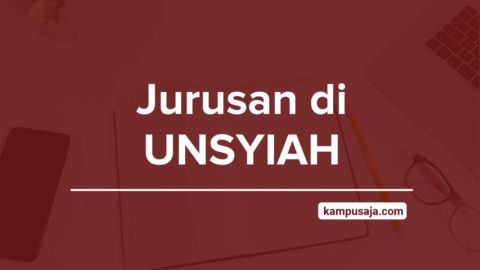 Jurusan di unsyiah dan akreditasinya