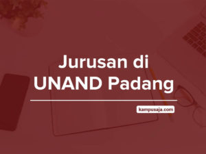 Jurusan di UNAND Padang Terbaru (2022) - Kampusaja