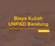 Biaya Kuliah UNPAD Bandung - Jalur Masuk dan Pendaftaran Universitas Padjadjaran