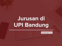 Jurusan di UPI Bandung - Akreditasi Biaya Kuliah Daya Tampung Universitas Pendidikan Indonesia