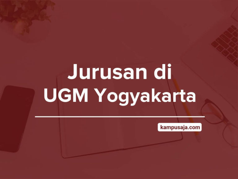 Jurusan di UPI 2021 (Akreditasi, Biaya Kuliah & Daya Tampung)