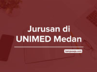 Jurusan di UNIMED - Akreditasi Biaya Kuliah Daya Tampung Universitas Negeri Medan