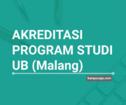 Akreditasi Program Studi UB Universitas Brawijaya Malang - Jurusan di UB
