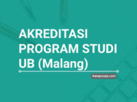 Akreditasi Program Studi UB Universitas Brawijaya Malang - Jurusan di UB