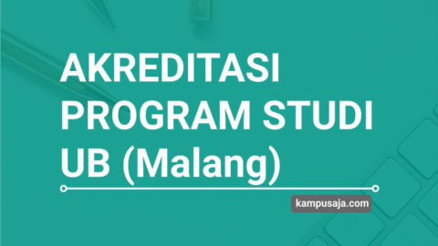 Update 2020 Akreditasi Program Studi Ub Malang Kampusaja