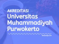 Akreditasi Program Studi UMP - Universitas Muhammadiyah Purwokerto