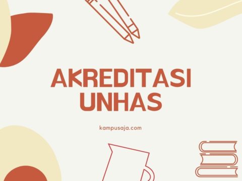 Update 2021 Akreditasi Program Studi Unhas Makassar