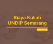 Biaya Kuliah UNDIP Semarang - Jalur Masuk dan Pendaftaran Universitas Diponegoro