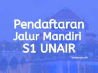 Pendaftaran dan Biaya Kuliah Jalur Mandiri S1 UNAIR Surabaya