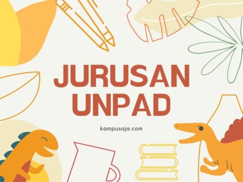 Jurusan Di Unpad 2021 Daya Tampung Biaya Akreditasi Beasiswa