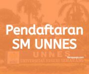 Pendaftaran Seleksi Mandiri UNNES Semarang