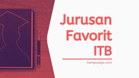 7 Fakultas Jurusan Favorit Di Itb 2020 Kampusaja