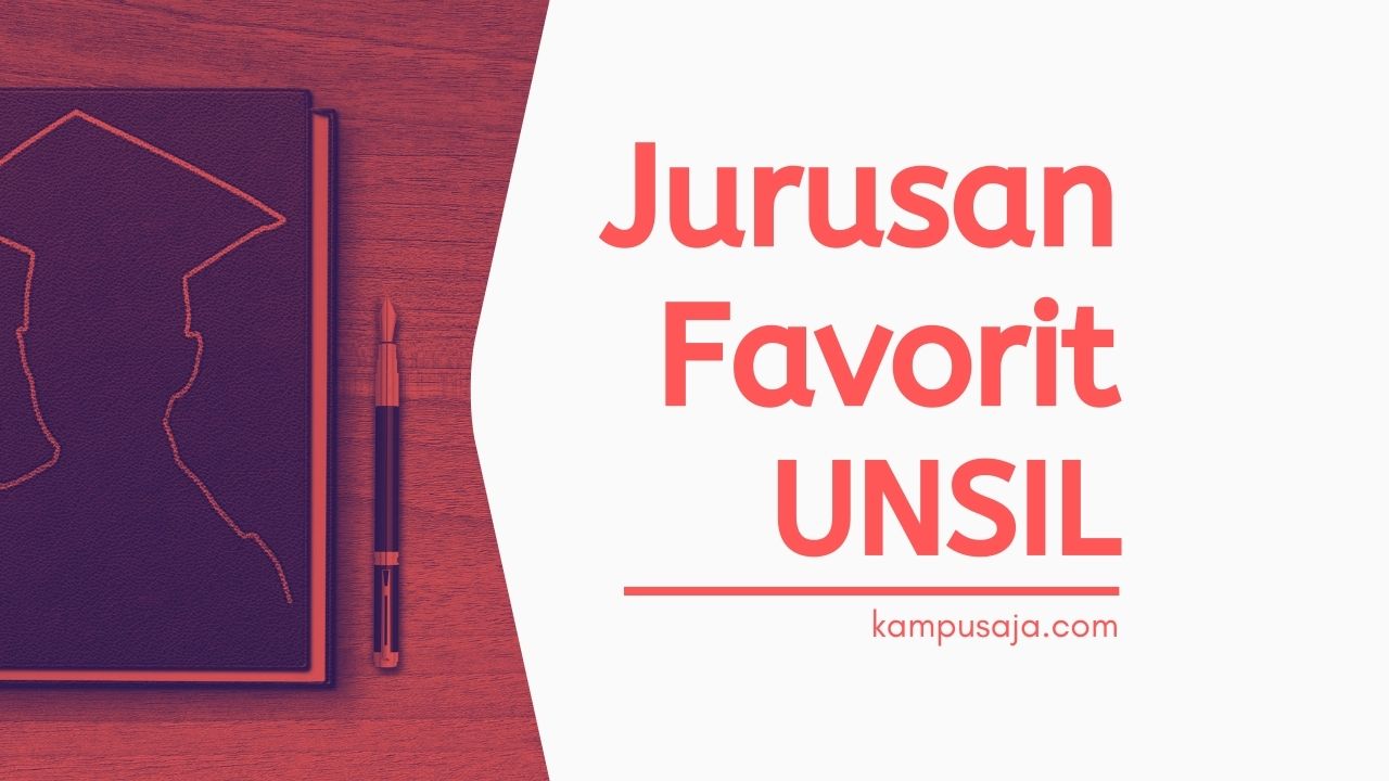 Jurusan Favorit di UNSIL Tasikmalaya